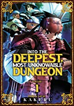 Into the Deepest, Most Unknownable Dungeon Volume 05