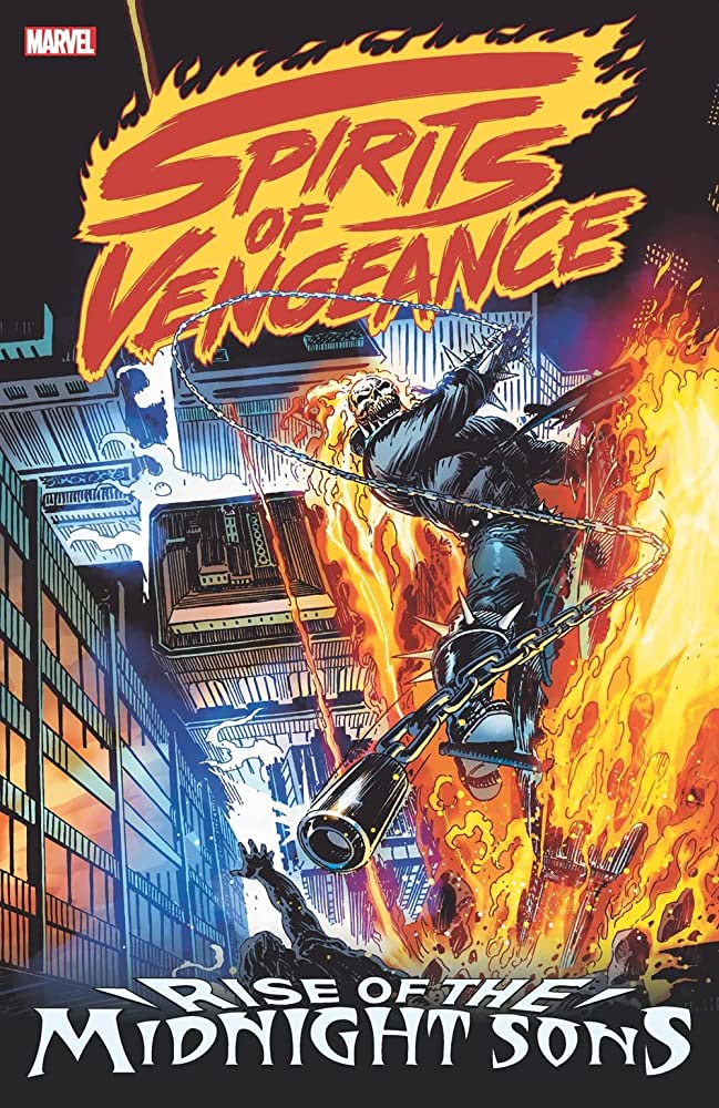 Spirits Of Vengeance: Rise Of Midnight Sons (New Printing)