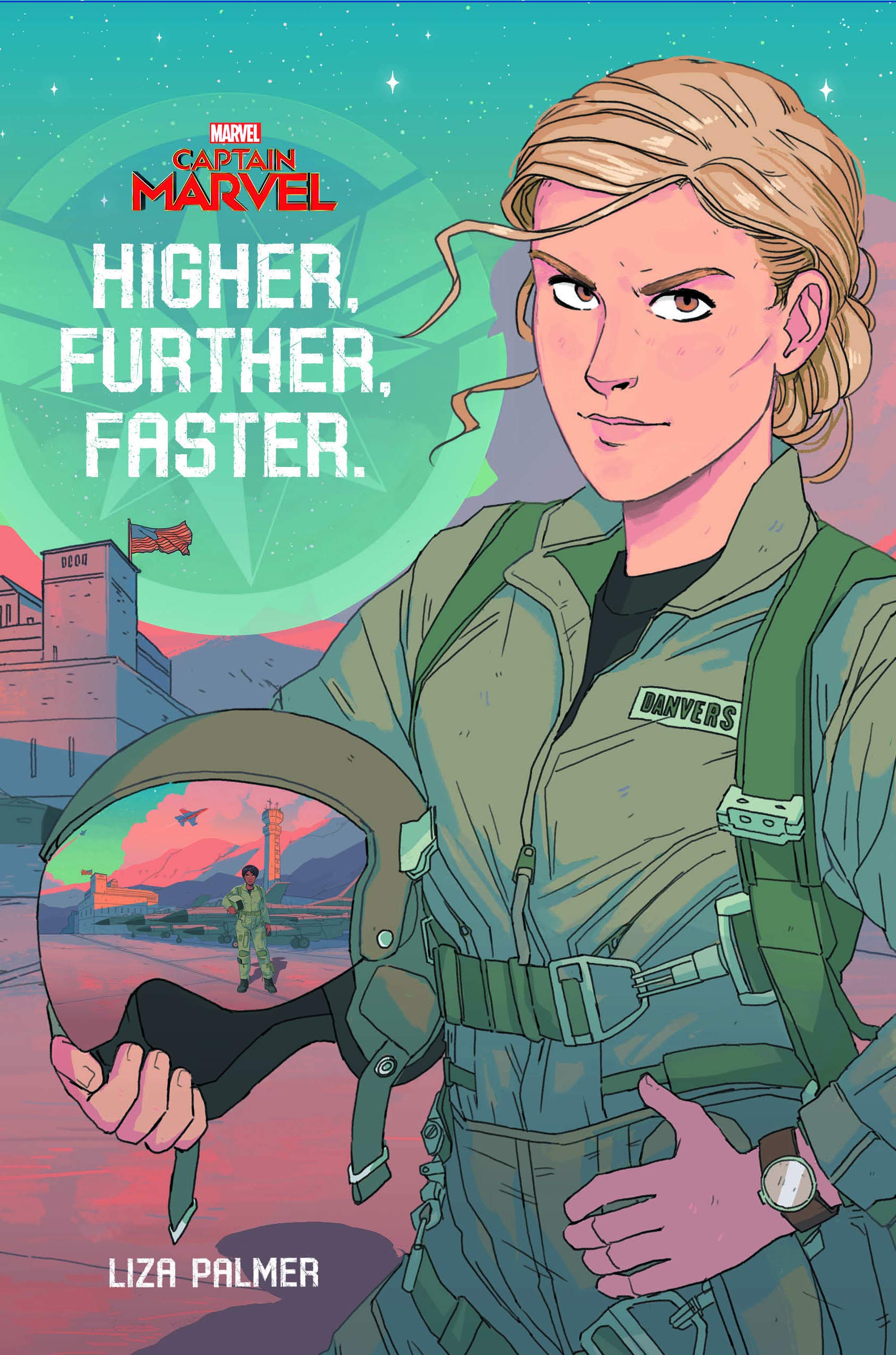 Captain Marvel: Higher, Further, Faster by Liza Palmer