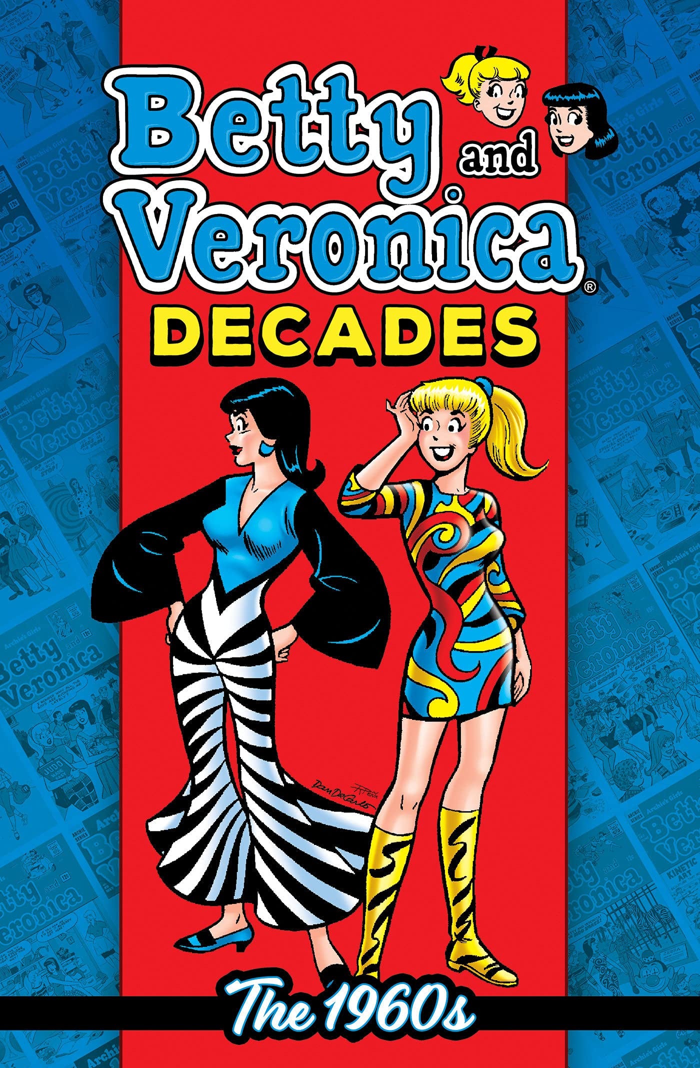 Betty and Veronica Decades: The 1960s