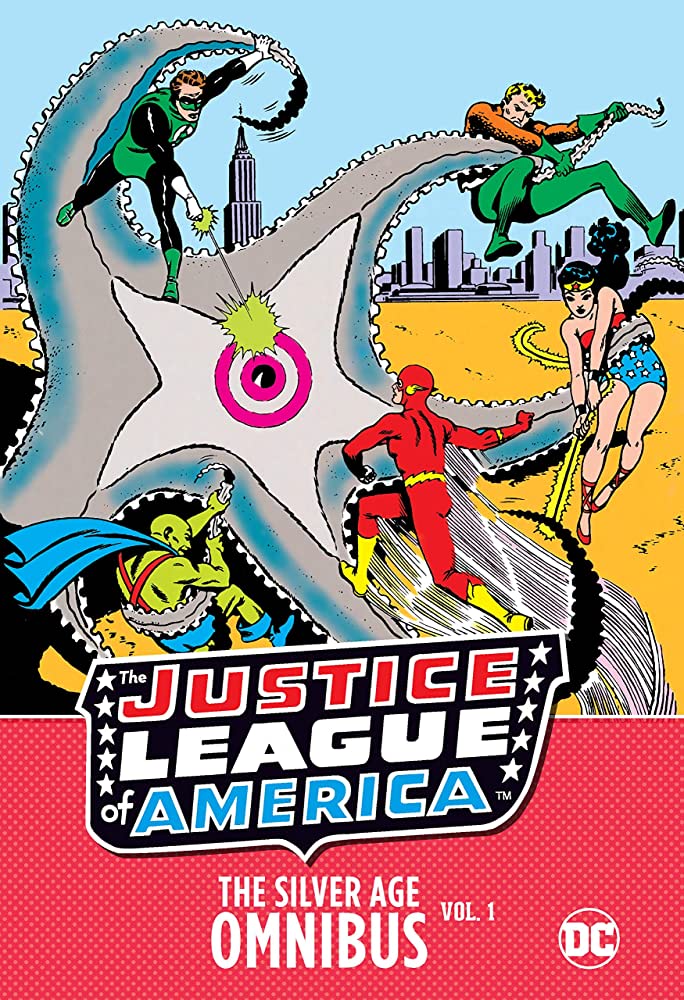 The Justice League of America The Silver Age Omnibus Vol 1