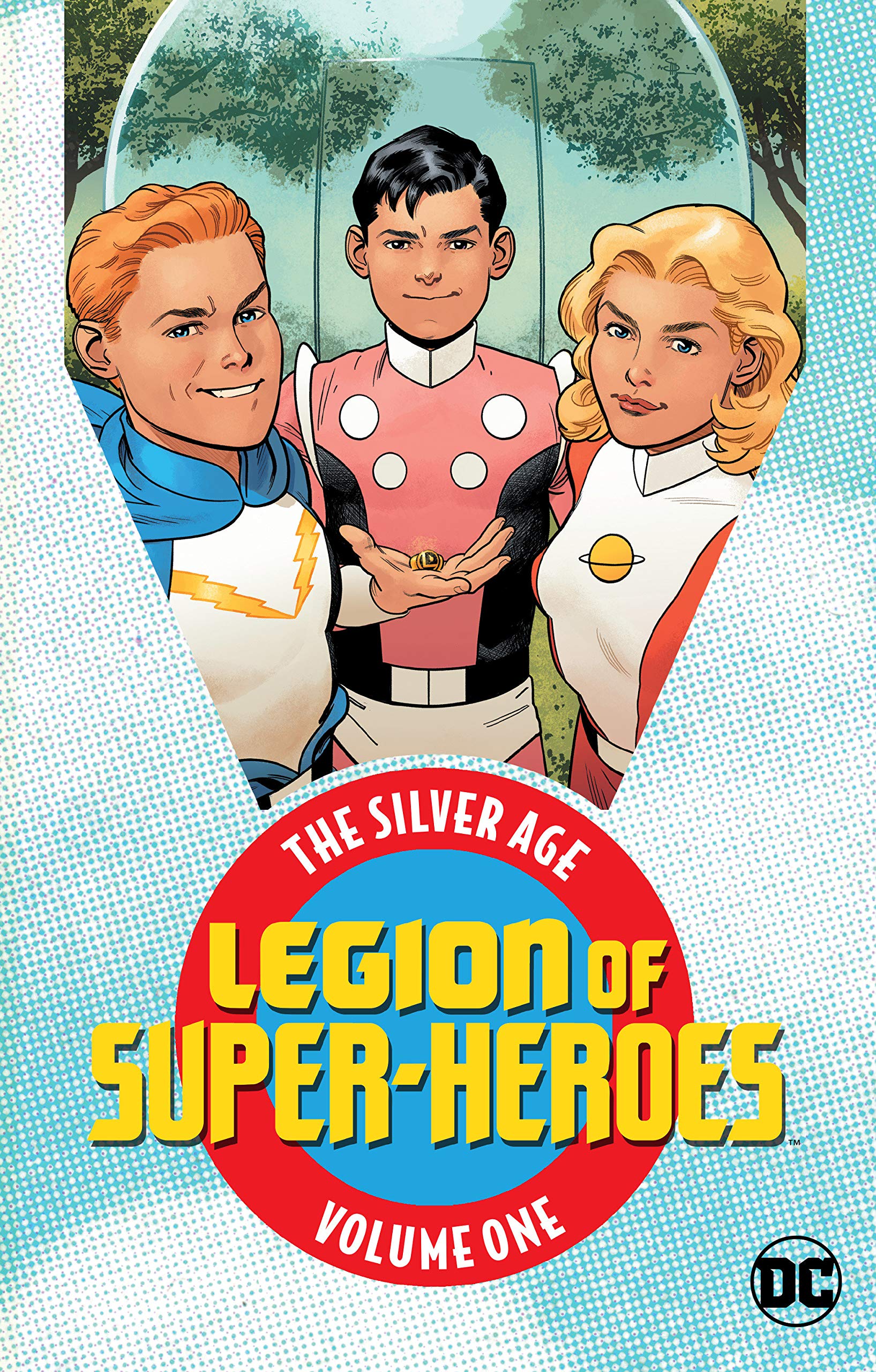Legion of Super-Heroes The Silver Age Vol 1