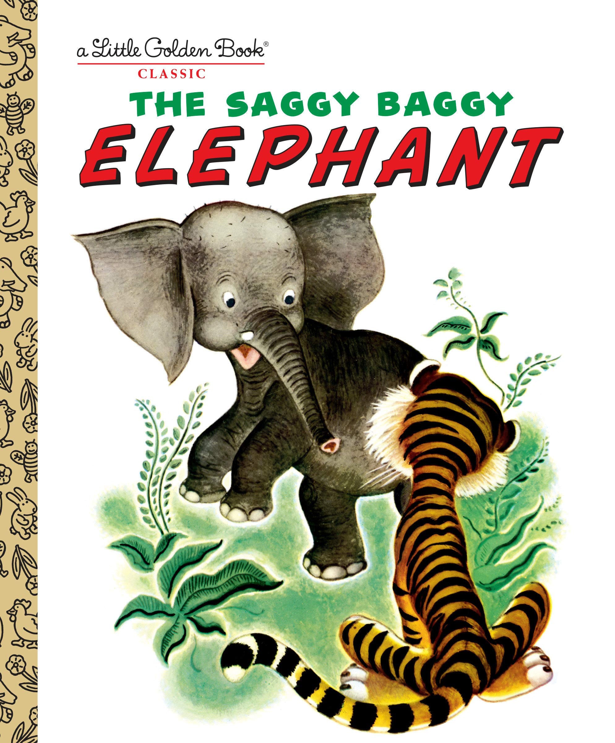 The Saggy Baggy Elephant Little Golden Book