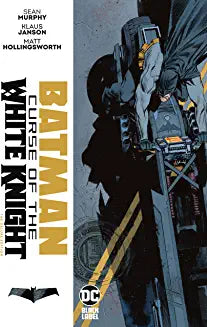 Batman: Curse of the White Knight The Deluxe Edition