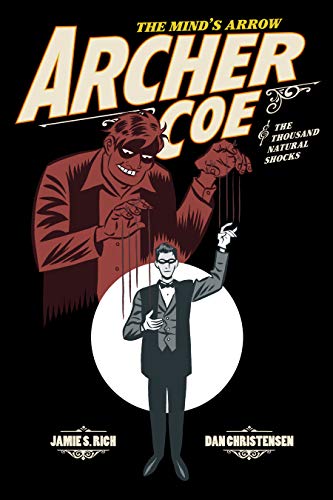 Archer Coe & The Thousand Natural Shocks Vol 1
