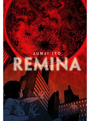 Remina by Junji Ito