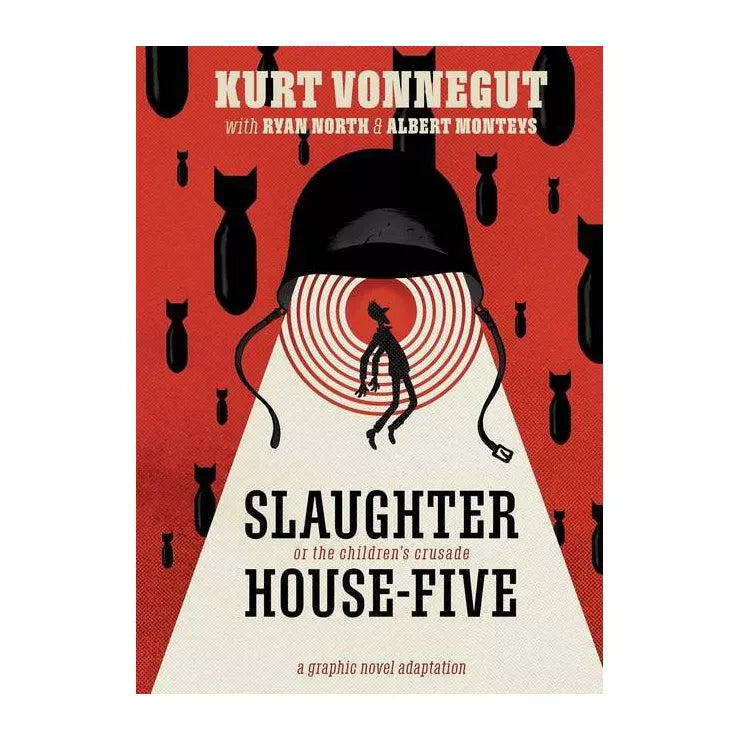 Slaughterhouse Five: A Graphic Novel Adaptation