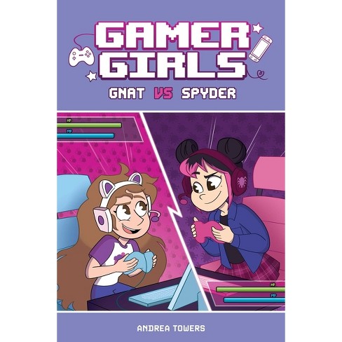 Gamer Girls: Gnat vs Spyder