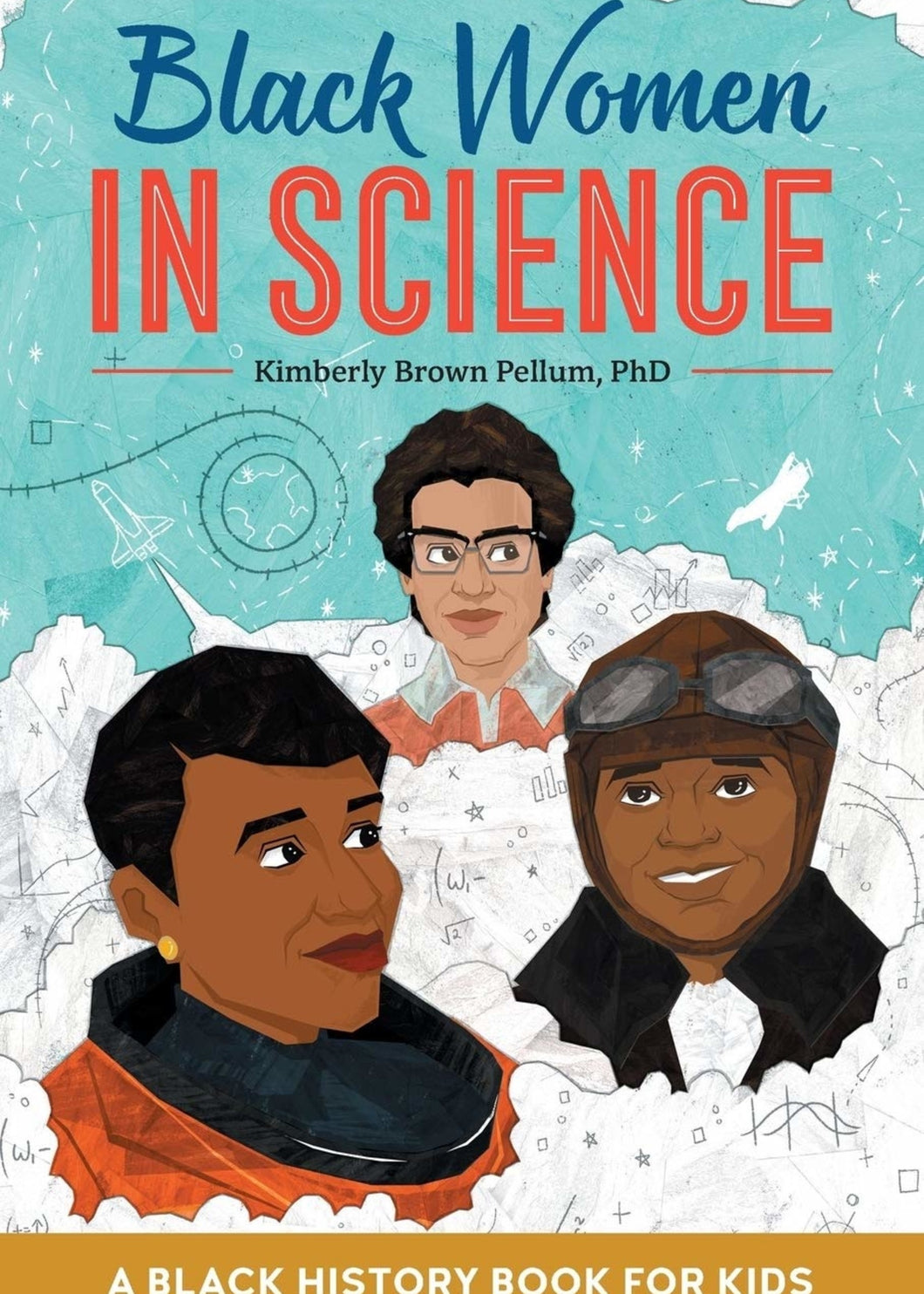 Black Women in Science-A Black History Book for Kids