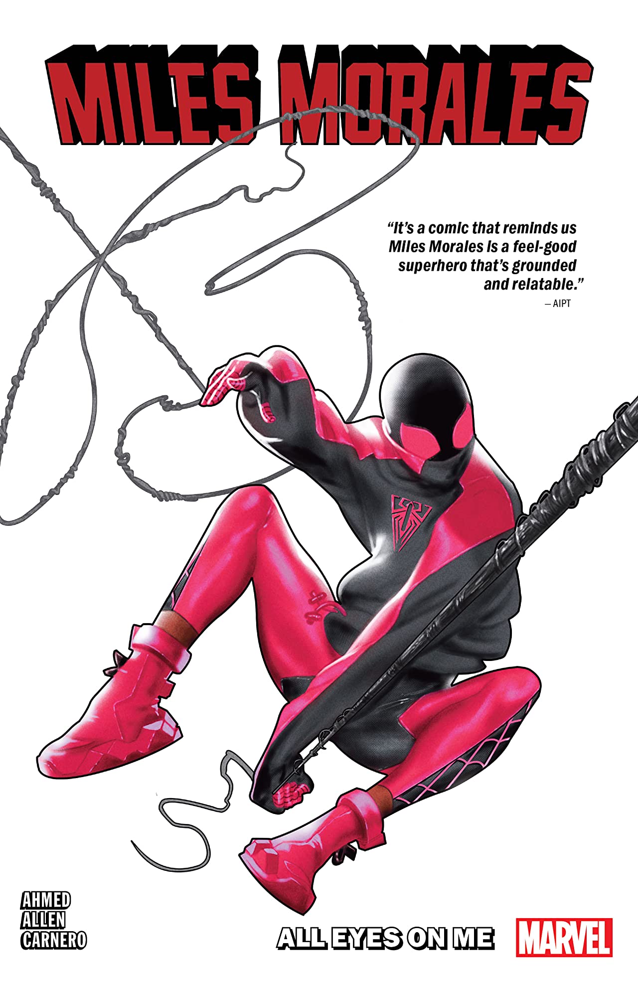 Miles Morales: All Eyes On Me Vol. 6