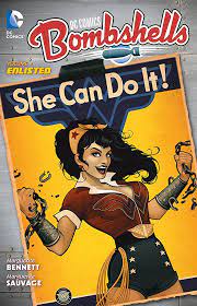 DC Comics: Bombshells Enlisted Vol 1