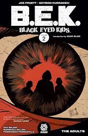 Black Eyed Kids Volume 2: The Adults