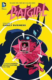 Batgirl Vol 1 Family Buisness