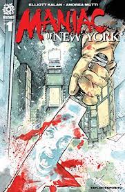 Maniac of New York Vol 1: The Death Train