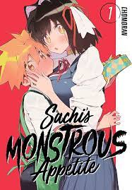 Sachi's Monstrous Appetite Volume 01