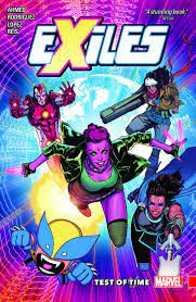 Exiles: Vol. 1 Test of Time