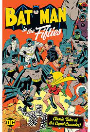 Batman in the Fifties