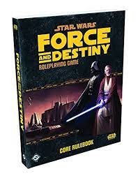 Star Wars Force and Destiny Roleplaying Game Core Rulebook